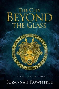 The City Beyond the Glass