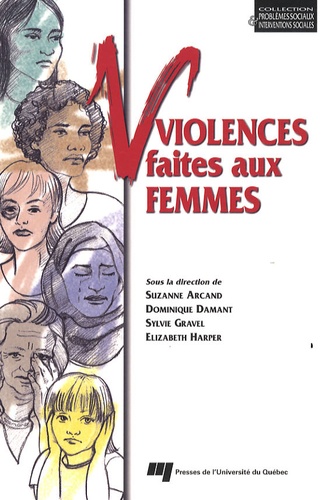 Suzanne Arcand et Dominique Damant - Violences faites au femmes.