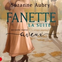 Suzanne Aubry - Fanette, la suite vol 2 aveux.
