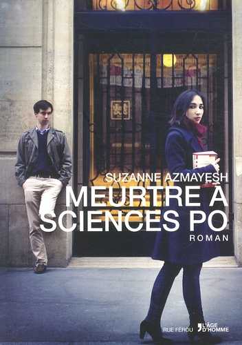 Suzanne Azmayesh - Meurtre à Sciences Po.