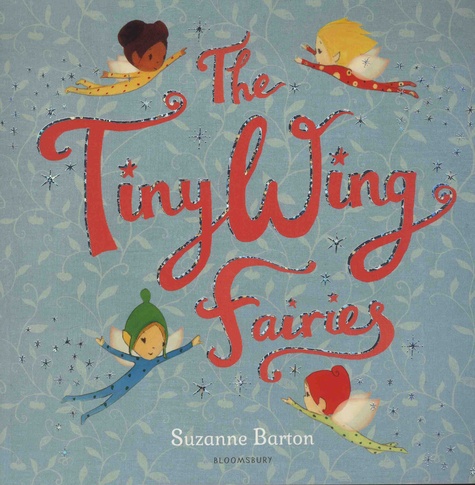 Suzanne Barton - The TinyWing Fairies.