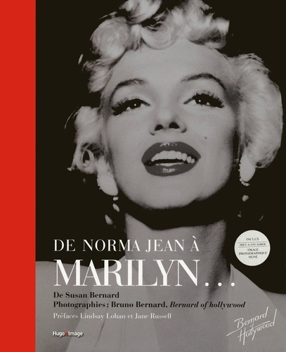 Suzanne Bernard et Bruno Bernard - De Norma Jean à Marilyn....