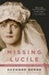 Missing Lucile. Memories of the Grandmother I Never Knew