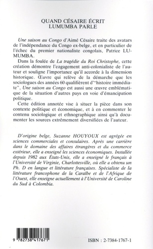 Quand Césaire écrit, Lumumba parle. Edition commentée de Une saison au Congo