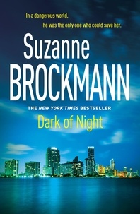 Suzanne Brockmann - Dark of Night: Troubleshooters 14 - Troubleshooters 14.