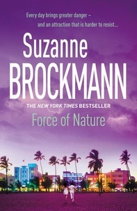 Suzanne Brockmann - Force of Nature: Troubleshooters 11 - Troubleshooters 11.