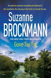 Suzanne Brockmann - Gone Too Far: Troubleshooters 6 - Troubleshooters 6.