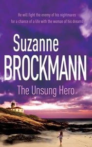 Suzanne Brockmann - The Unsung Hero: Troubleshooters 1 - Troubleshooters 1.