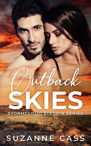 Suzanne Cass - Outback Skies - Stormcloud Station, #6.