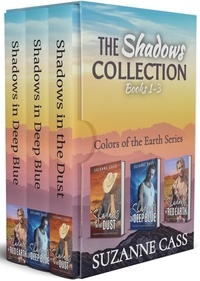  Suzanne Cass - Shadows Collection: The Colours of the Earth Series Books 1-3.
