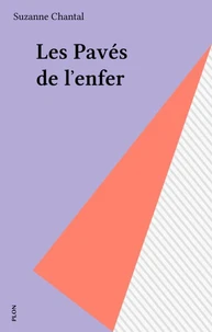 Les Pavés de l'enfer