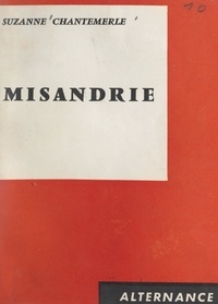 Suzanne Chantemerle - Misandrie.