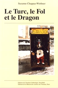 Le Turc, le Fol et le Dragon