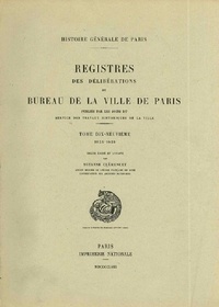 Suzanne Clémencet - Registre des délibérations du bureau de la Ville de Paris - Tome 19, 1624-1628.