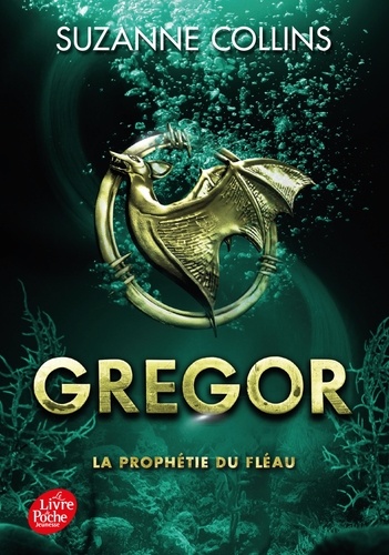 Gregor Tome 2 La prophétie du fléau