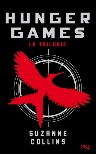 Suzanne Collins - Hunger Games  : La trilogie - 3 volumes : Tome 1, Hunger Games ; Tome 2, L'embrasement ; Tome 3, La révolte.