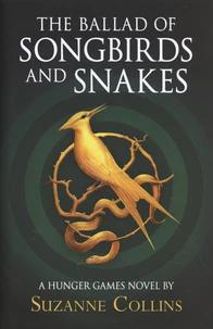 The Ballad of Songbirds and Snakes