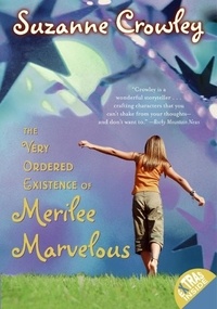 Suzanne Crowley - The Very Ordered Existence of Merilee Marvelous.
