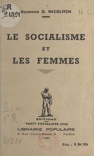 Suzanne D. Nicolitch - Le socialisme et les femmes.