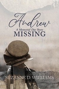  Suzanne D. Williams - Andrew (A Memorial Day Story) - Missing, #1.