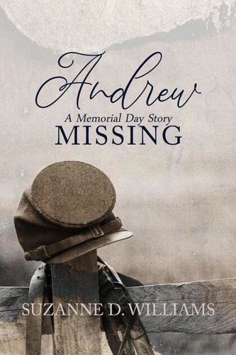  Suzanne D. Williams - Andrew (A Memorial Day Story) - Missing, #1.