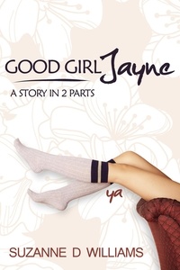  Suzanne D. Williams - Good Girl Jayne.