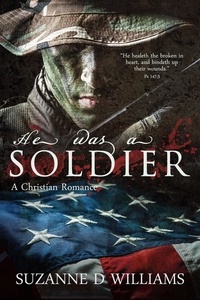  Suzanne D. Williams - He Was A Soldier.