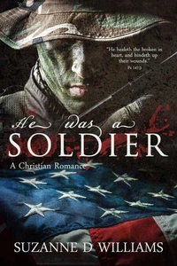 He Was A Soldier