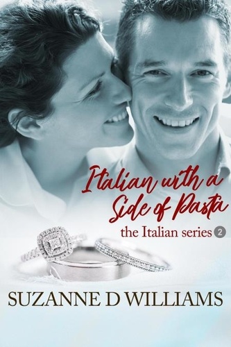  Suzanne D. Williams - Italian With A Side Of Pasta - The Italian Series, #2.