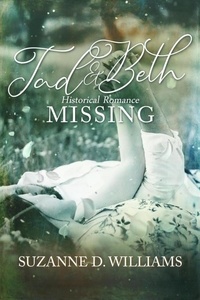  Suzanne D. Williams - Tad &amp; Beth - Missing, #2.