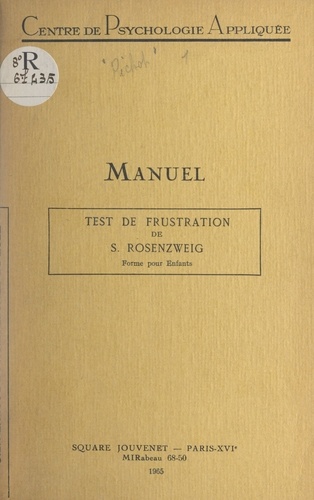 Le test de frustration de Rosenzweig. Forme pour enfants