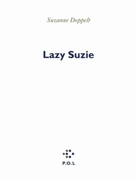 Suzanne Doppelt - Lazy Suzie.