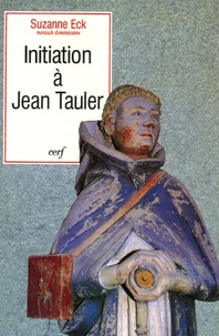 Suzanne Eck - Initiation à Jean Tauler.