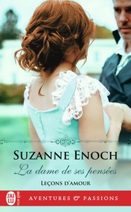 Suzanne Enoch - Leçons d'amour Tome 3 : La dame de ses pensées.