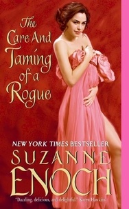 Suzanne Enoch - The Care and Taming of a Rogue.