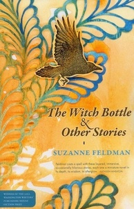 Téléchargez des livres pdf gratuits ipad The Witch Bottle & Other Stories par Suzanne Feldman ePub iBook
