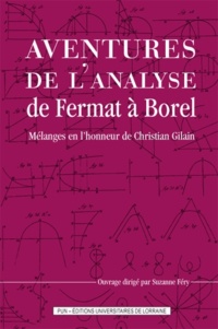 Suzanne Féry - Aventures de l'analyse de Fermat à Borel - Mélanges en l'honneur de Christian Gilain.