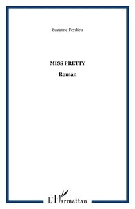 Suzanne Feydieu - Miss pretty.