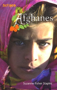 Suzanne Fisher Staples - Afghanes.