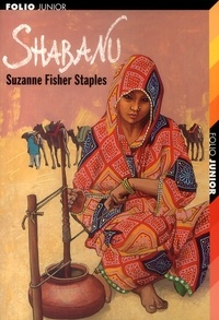 Suzanne Fisher Staples - Shabanu.