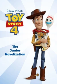 Toy Story 4: The Junior Novelization (Disney/Pixar Toy Story 4)