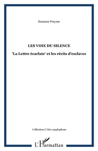 Suzanne Fraysse - Les voix du silence - La Lettre écarlate et les récits d'esclaves.