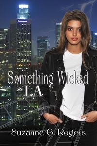  Suzanne G. Rogers - Something Wicked in L.A..