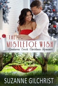  Suzanne Gilchrist et  S. E. GILCHRIST - The Mistletoe Wish.
