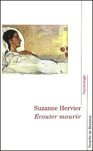 Suzanne Hervier - Ecouter Mourir.