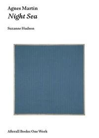 Agnes Martin Night Sea /anglais