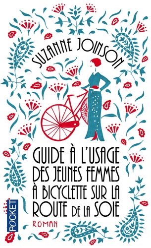 Guide à l'usage des jeunes femmes à bicyclette sur la Route de la Soie - Occasion