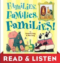 Families, Families, Families! Read &amp; Listen Edition