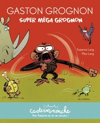 Super méga grognon