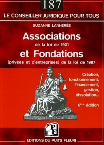 Suzanne Lannerée - Associations de la loi de 1901 et fondations de la loi de 1987.